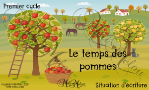 Situation d’écriture – Le temps des pommes
