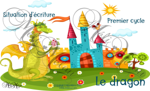 Situation d’écriture – Le dragon