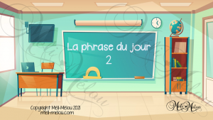 La phrase du jour 2