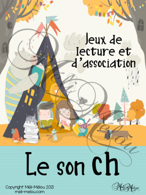 Jeux d&rsquo;association et de lecture – Le son ch