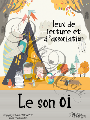 Jeux d&rsquo;association et de lecture – Le son oi
