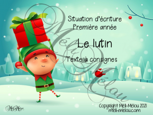 Situation d’écriture – Complète mon lutin