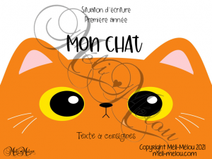Situation d&rsquo;écriture – Mon chat