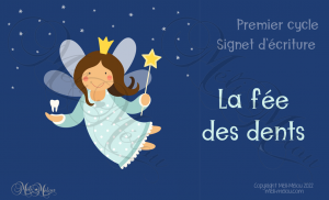 Signet d&rsquo;écriture – La fée des dents