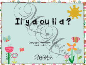 Cartes à tâches – Il y a ou il a