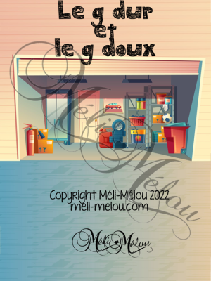 Le g doux et le g dur