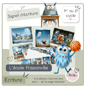 L’école Frissonville-Signet d’écriture
