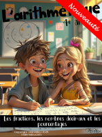 Arithmétique---Les-fractions,-les-nombres-décimaux-et-les-pourcentages-New