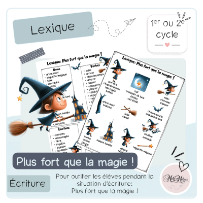 Plus fort que la magie-Lexique